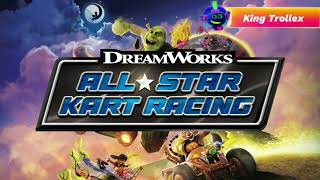 Bargen Town feat King Trollex Soundtrack  Dreamworks All Star kart Racing [upl. by Rosenwald]