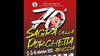 70 SAGRA della PORCHETTA DI ARICCIA [upl. by Hyatt]