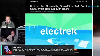 Podcast Elon Musk selling Tesla TSLA Tesla Semi news Rivian goes public and more [upl. by Ebehp]