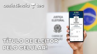 Como baixar o Título de Eleitor digital e ver local de votação no eTítulo – AssistênciaTec 117 [upl. by Neirrad]