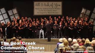 All I Ask of You The Coal Creek Community Chorus [upl. by Le]