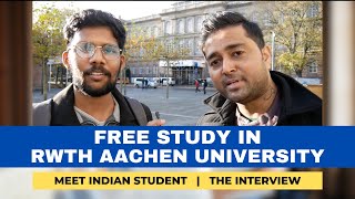 Study FREE in RWTH AACHEN University in Germany 2024  Meet Indian Student  Process  Visa  Apply [upl. by Lynnette409]