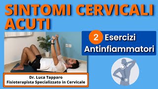 CERVICALGIA in fase acuta 2 esercizi terapeutici per Cervicale infiammata [upl. by Linad]