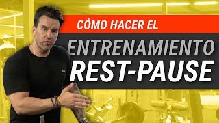 Rest Pause Qué es y Cómo funciona  Entrenamiento Fuerza [upl. by Macdermot]