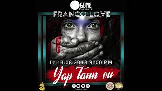 Franco Love  Yap Tann Ou [upl. by Northington]