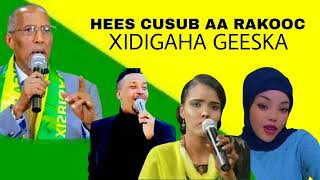 XIDIGAHA GEESKA  AA RAKOOC  HEES CUSUB 2024 [upl. by Ltihcox158]