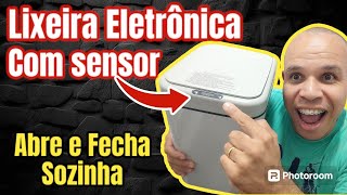 MUITO LEGAL A LIXEIRA COM SENSOR AUTOMÁTICA ABRE E FECHA SOZINHO [upl. by Alidus95]