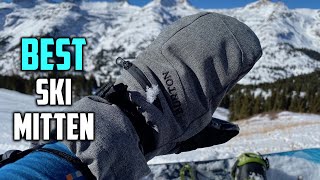 Top 6 Best Ski Mittens for Skiing Snowboarding and Mountaineering Review in 2023 [upl. by Drape978]