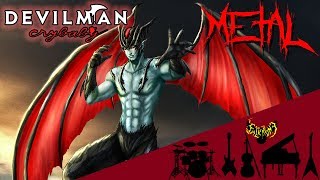 DEVILMAN crybaby  Devilman no Uta 1972 Opening Theme 【Intense Symphonic Metal Cover】 [upl. by Nahbois]