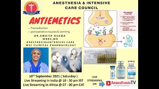 🔺 ANTIEMETICS  Premedication amp Postoperative nausea and vomiting [upl. by Balthazar]