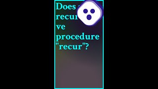 Yes it does recur According to Wiktionary recurse is a back formation from recursion shorts [upl. by Ulrica]