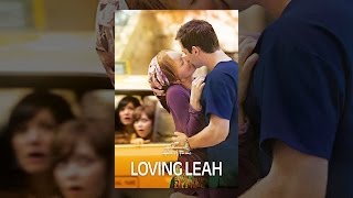 Loving Leah [upl. by Eanom]