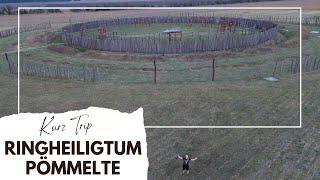 Ringheiligtum Pömmelte Vlog [upl. by Enelkcaj575]