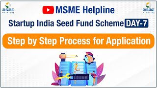 Step by Step Process to get Startup India Seed Fund Apply for Grant and Debt Class Day 7 [upl. by Purvis]