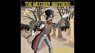 The McCurdy Brothers ⭐Voodoo Rooster⭐Thats Alright⭐  2023 [upl. by Nevi]