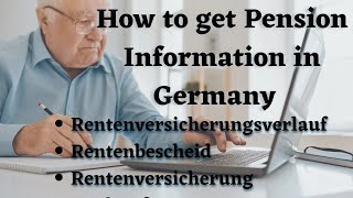 How to get Pension Information in Germany  Rentenversicherungsverlauf  Rentenbescheid [upl. by Cirre]