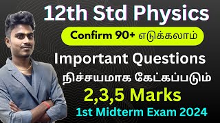 12th physics 1st mid term important questions 2024  12th physics important 5 Marks 2024 for midterm [upl. by Capon]