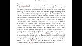 Multi Semantics Aggregation Network Based on the Dynamic Attention Mechanism for 3D Human Motion Pre [upl. by Holmun305]