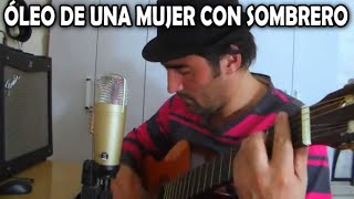 🎧 ÓLEO DE UNA MUJER CON SOMBRERO  Guzmán Lazo [upl. by Aicelaf846]