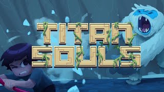 Titan Souls Soundtrack  Souls [upl. by Lirrehs933]