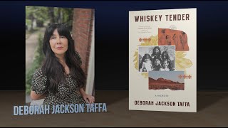 Deborah Jackson Taffas Memoir quotWhiskey Tenderquot [upl. by Adnamaa233]