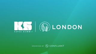 Kafka Summit London [upl. by Estele60]