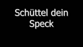 Peter Fox  Schüttel dein Speck Lyrics [upl. by Assirak997]