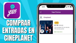 Cómo COMPRAR Entradas En CINEPLANET Por YAPE [upl. by Casavant]