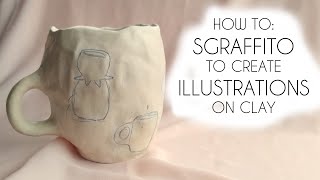 CLAY ILLUSTRATIONS How to do the Sgraffito Technique [upl. by Lamphere]