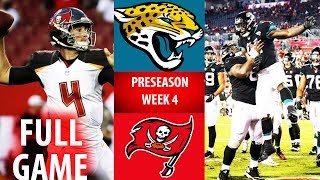 2018 🁢 JAX Jaguars vs TB Buccaneers 🁢 Preseason Week 4 🁢 [upl. by Ahsiken775]