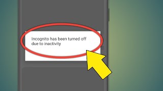Incognito Has Been Turned Off Due To Inactivity  Youtube Incognito Mode Off Kaise Kare [upl. by Zedecrem]