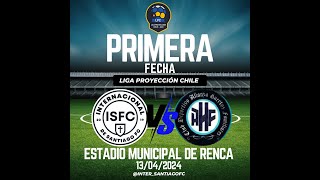 INTERNACIONAL DE SANTIAGO FC VS CLUB DEPORTIVO ALIANZA HUERTOS FAMILIARES [upl. by Ahsiaa510]