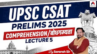 L5  Reading Comprehension For UPSC CSAT  Reading Comprehension For CSAT 2025  Saransh Sir [upl. by Nivlac]