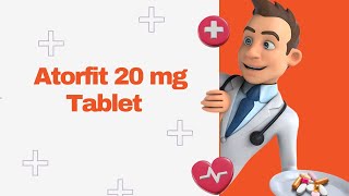 Atorfit 20 mg Tablet [upl. by Liatrice519]