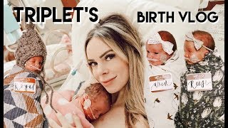 EMOTIONAL TRIPLET BIRTH VLOG  THE OFFICIAL CHATWIN TRIPLET LABOR AND DELIVERY [upl. by Nosreve587]