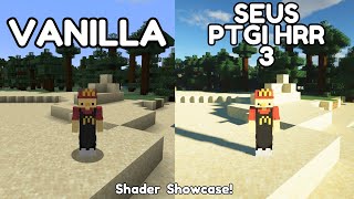 SEUS PTGI HRR 30  Shader Showcase [upl. by Anahsek51]