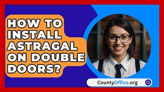 How To Install Astragal On Double Doors  CountyOfficeorg [upl. by Talbot53]