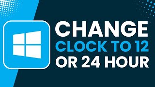 Change Clock to 12 or 24 Hour Format in Windows 11 [upl. by Bussey183]