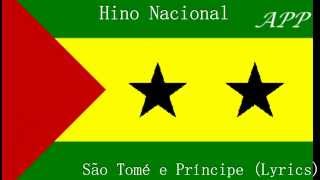 Hino Nacional de São Tomé e Príncipe Completo Feito por APinheiro Pinheiro [upl. by Llenwahs]