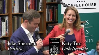 Katy Tur quotUnbelievablequot with Jake Sherman [upl. by Viv641]