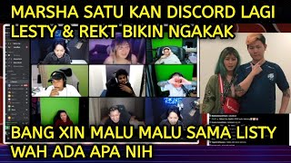 MARSHA SATU KAN DISCORD LESTY amp REKT SUMPAH BIKIN NGAKAK DAN BANG XIN MALU MALU SAMA LISTY [upl. by Ialda]