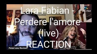 Lara Fabian  Perdere lamore live  REACTION [upl. by Aderf]