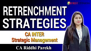 Study RETRENCHMENT STRATEGY like never before  CA Inter SM [upl. by Akemrehs]