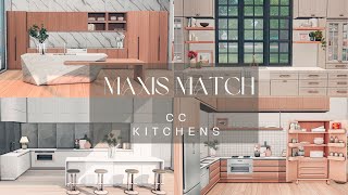 Favorite MAXIS MATCH CC Kitchens ✨  DOWNLOAD ✨ [upl. by Eem]