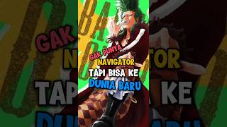 Gak Punya Navigator Tapi Bisa Ke Dunia Baru 🤣 reviewanime onepiece [upl. by Launame]