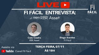 Fundos Investimentos LIVE com Caio Castro  RBR Asset  RBRP11 e RBRL11 [upl. by Roselba]