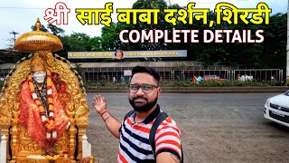 Shirdi Sai Baba Temple  Shirdi Full Information Shirdi Yatra Shirdi Sai Baba Darshan Shirdi Tour [upl. by Ahsina]