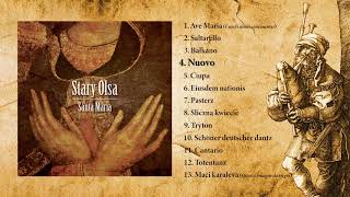 Stary Olsa  Santa Maria full album HD [upl. by Ahsekahs]