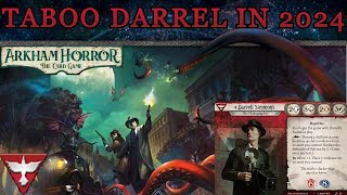 How Hard Did Taboo Hit Darrel Arkham Horror LCG Investigator ReReview [upl. by Wennerholn456]