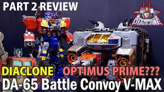 Diaclone DA65 Battle Convoy VMAX Takara Tomy PART 2 Action Figure Transformers Optimus Prime [upl. by Ondrea]